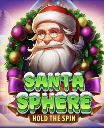 Santa Sphere Hold The Spin Slot