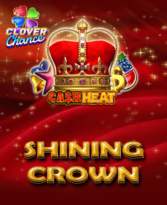 Shining Crown Cash Heat