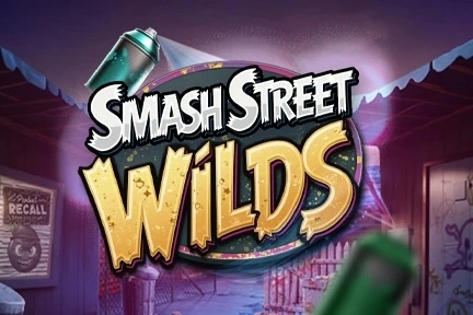 Smash Street Wilds Slot