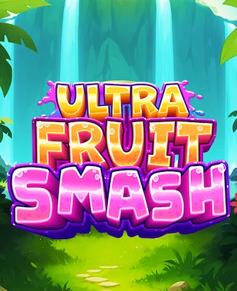 Ultra Fruit Smash Slot