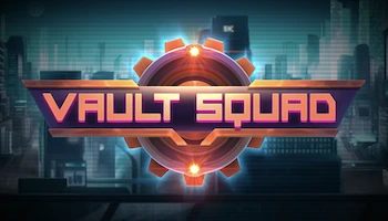 Vault Squad Slot