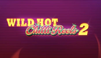 Wild Hot Chilli Reels 2 Slot